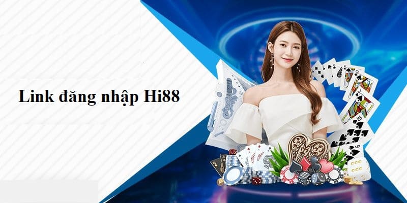 Vào web game chính chủ và bắt đầu đăng nhập Hi88 