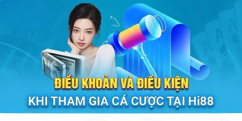 Thông tin cơ bản về điều khoản điều kiện Hi88